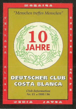 Historisches Vereinsheft Deutscher Club Costa Blanca 1995/1996 – 10 Jahre DCCB