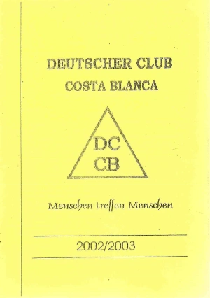 Historisches Vereinsheft Deutscher Club Costa Blanca 2002/2003