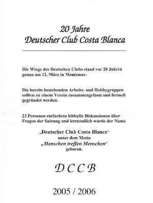 Historisches Vereinsheft Deutscher Club Costa Blanca 2005/2006 – 20 Jahre DCCB