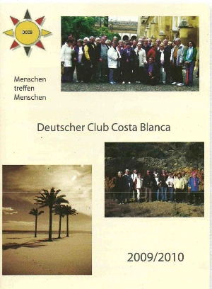Historisches Vereinsheft Deutscher Club Costa Blanca 2009/2010